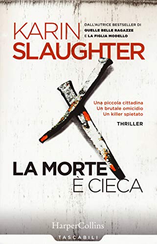 La morte è cieca (Tascabili) von HarperCollins Italia